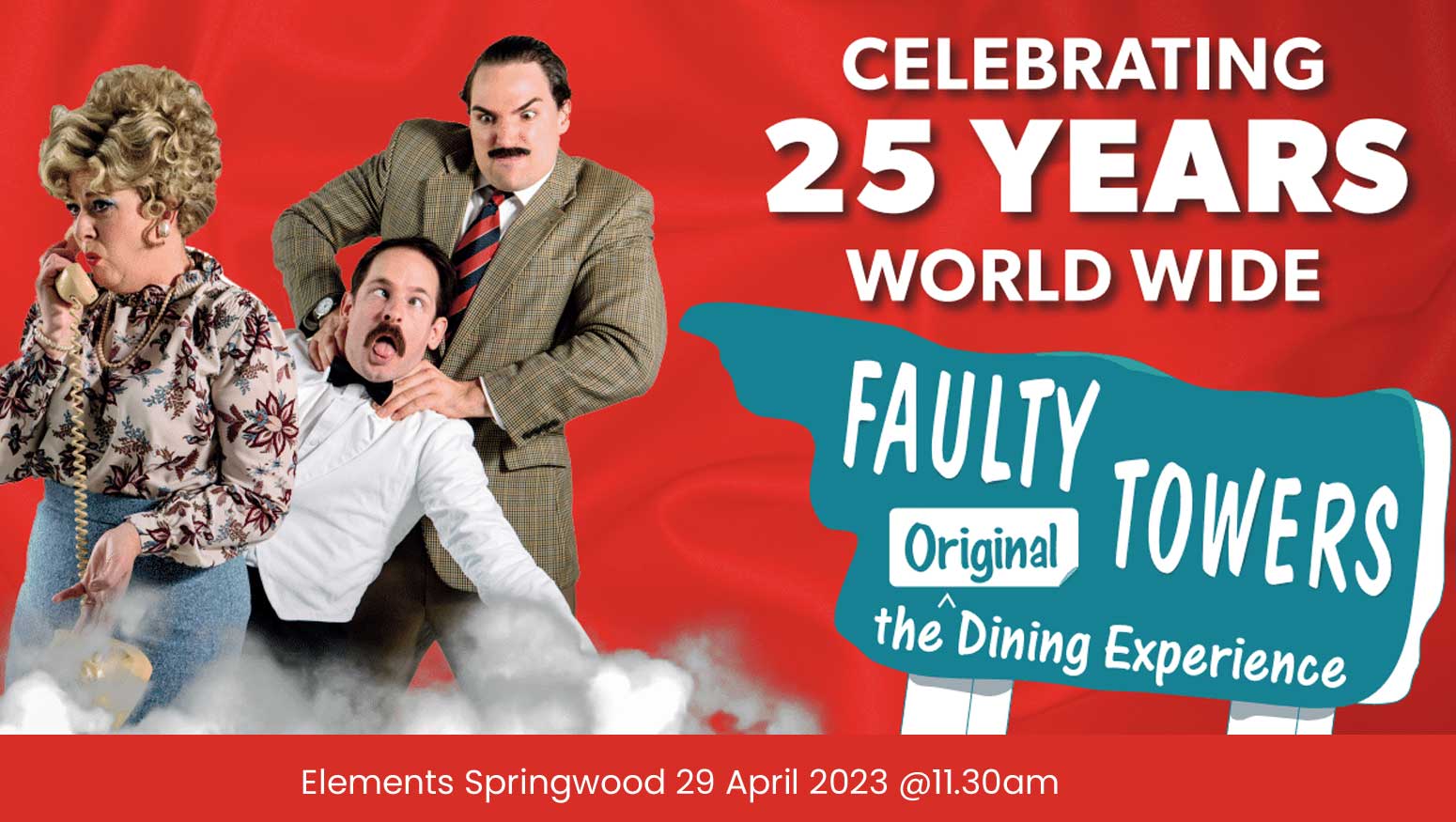 Faulty Towers The Dining Experience at Elements 29 April 2023